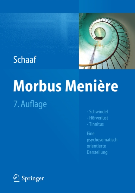 Morbus Meniere : Schwindel - Horverlust - Tinnitus - Eine psychosomatisch orientierte Darstellung, PDF eBook