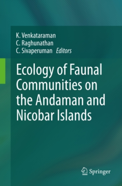 Ecology of Faunal Communities on the Andaman and Nicobar Islands, PDF eBook