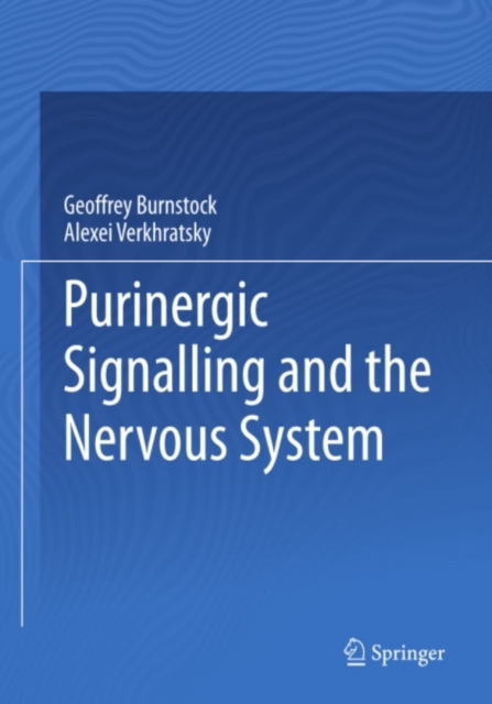 Purinergic Signalling and the Nervous System, PDF eBook
