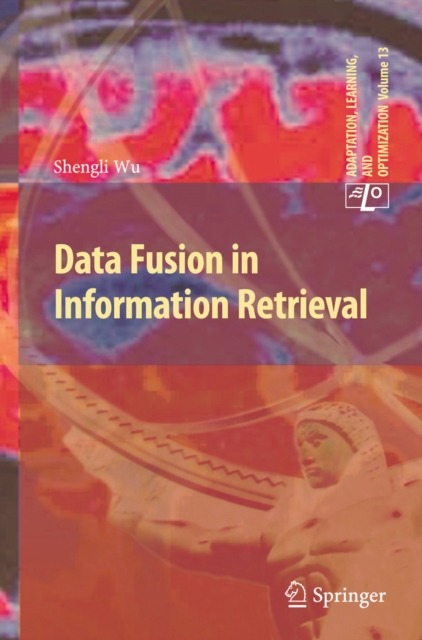 Data Fusion in Information Retrieval, PDF eBook