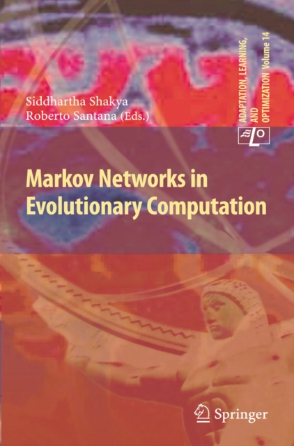 Markov Networks in Evolutionary Computation, PDF eBook