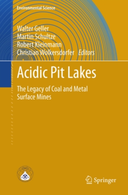 Acidic Pit Lakes : The Legacy of Coal and Metal Surface Mines, PDF eBook