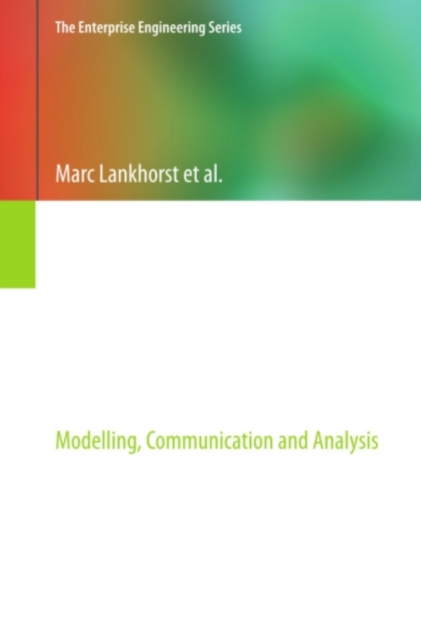 Enterprise Architecture at Work : Modelling, Communication and Analysis, EPUB eBook