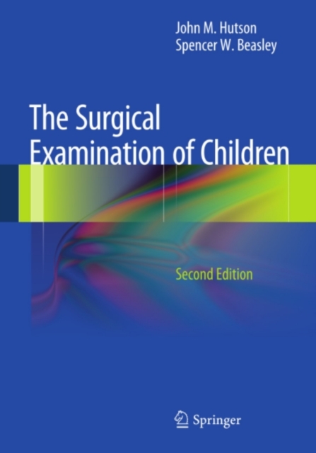 The Surgical Examination of Children, PDF eBook