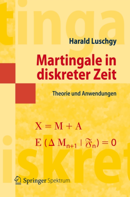 Martingale in diskreter Zeit : Theorie und Anwendungen, PDF eBook