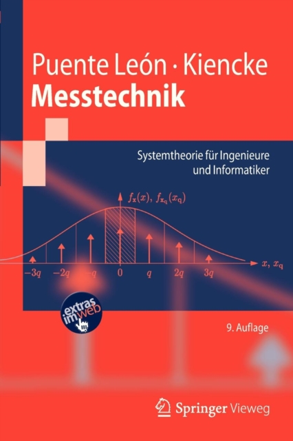 Messtechnik : Systemtheorie Fur Ingenieure Und Informatiker, Paperback Book