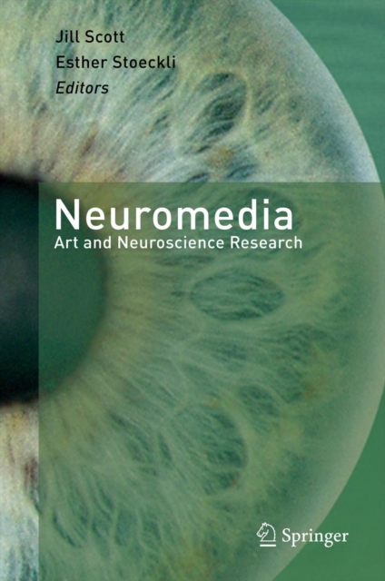 Neuromedia : Art and Neuroscience Research, PDF eBook