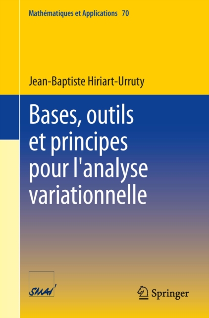 Bases, outils et principes pour l'analyse variationnelle, PDF eBook