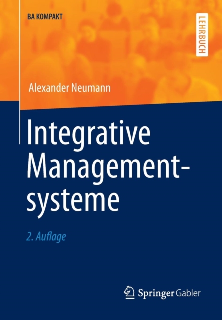 Integrative Managementsysteme, Paperback / softback Book