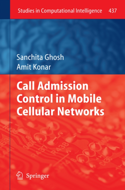 Call Admission Control in Mobile Cellular Networks, PDF eBook