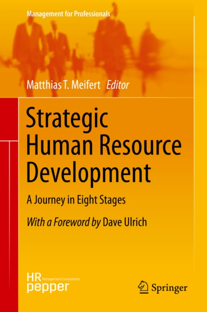 Strategic Human Resource Development : A Journey in Eight Stages, PDF eBook