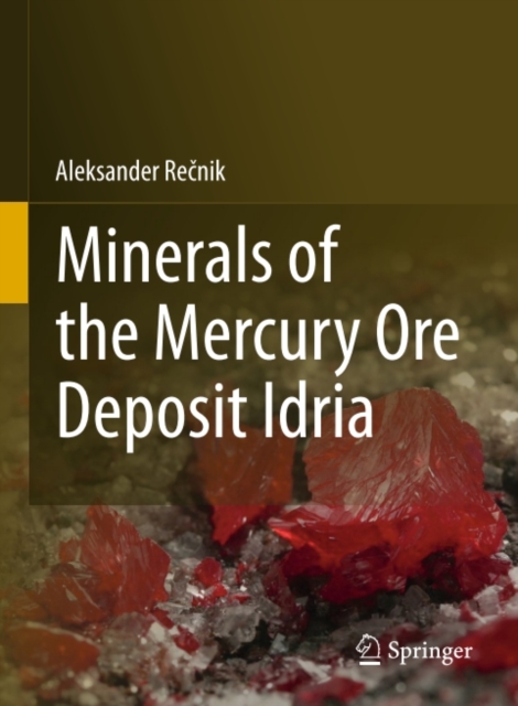 Minerals of the mercury ore deposit Idria, PDF eBook