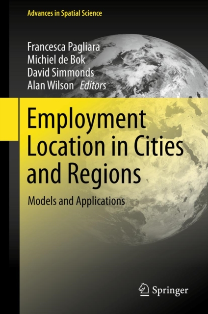 Employment Location in Cities and Regions : Models and Applications, PDF eBook