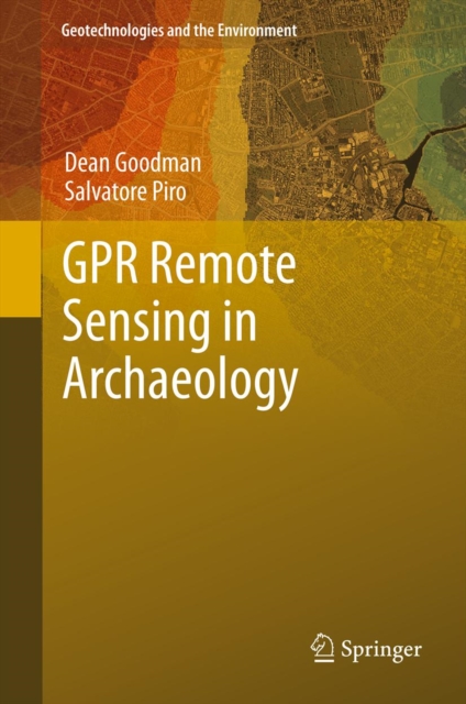 GPR Remote Sensing in Archaeology, PDF eBook