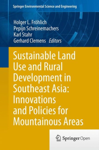Sustainable Land Use and Rural Development in Southeast Asia: Innovations and Policies for Mountainous Areas, EPUB eBook