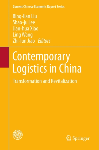 Contemporary Logistics in China : Transformation and Revitalization, PDF eBook