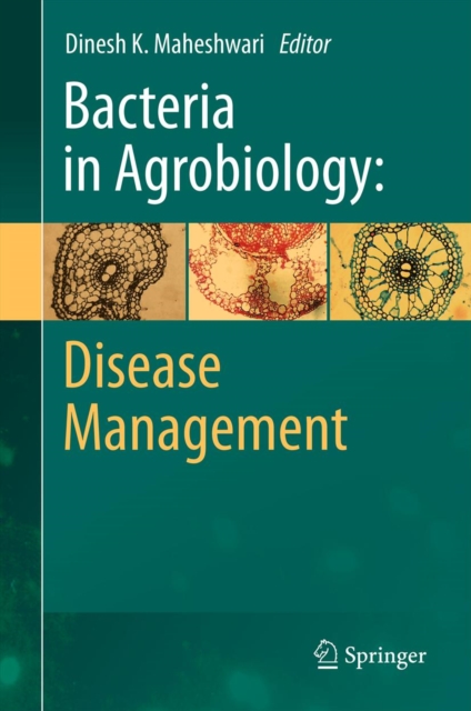 Bacteria in Agrobiology: Disease Management, PDF eBook