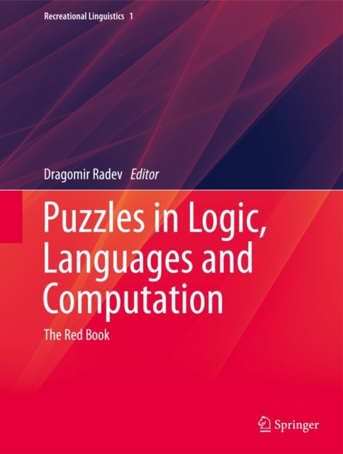 Puzzles in Logic, Languages and Computation : The Red Book, Hardback Book
