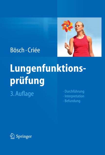 Lungenfunktionsprufung : Durchfuhrung - Interpretation - Befundung, PDF eBook