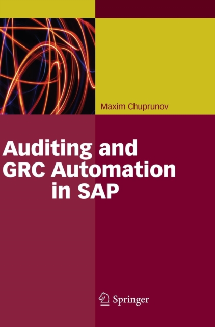 Auditing and GRC Automation in SAP, Hardback Book