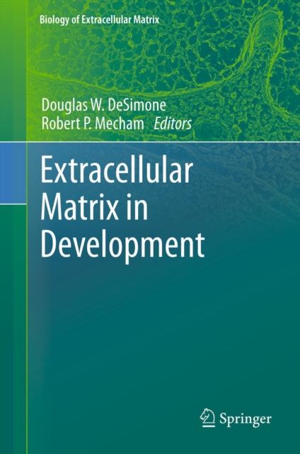 Extracellular Matrix in Development, PDF eBook