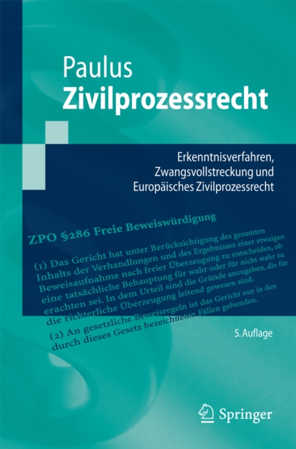 Zivilprozessrecht : Erkenntnisverfahren, Zwangsvollstreckung und Europaisches Zivilprozessrecht, PDF eBook