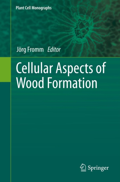 Cellular Aspects of Wood Formation, PDF eBook