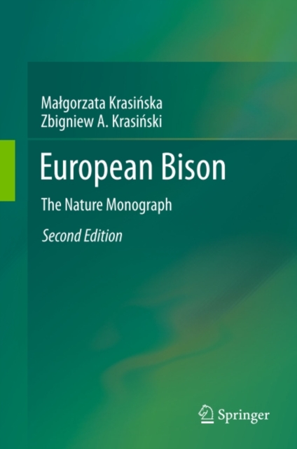 European Bison : The Nature Monograph, PDF eBook