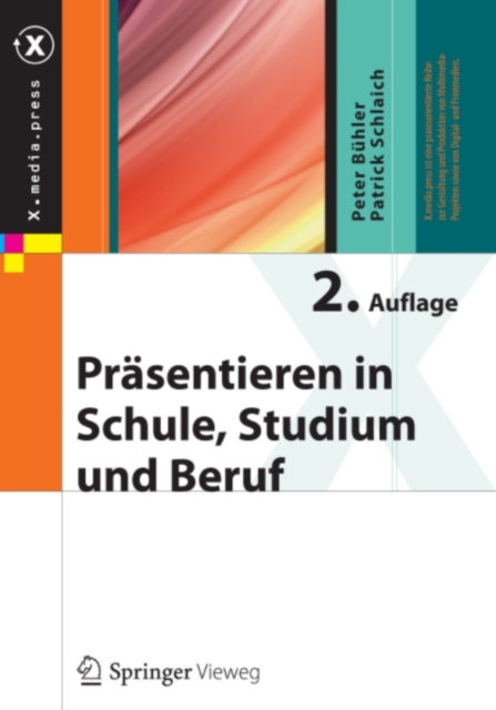 Prasentieren in Schule, Studium und Beruf, PDF eBook