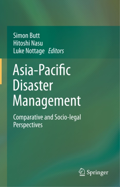 Asia-Pacific Disaster Management : Comparative and Socio-legal Perspectives, PDF eBook