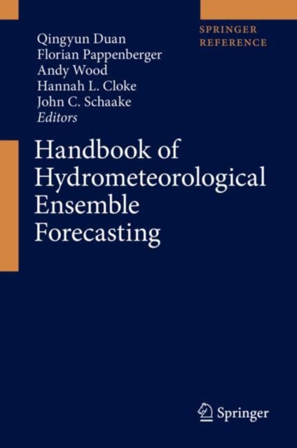 Handbook of Hydrometeorological Ensemble Forecasting, Hardback Book