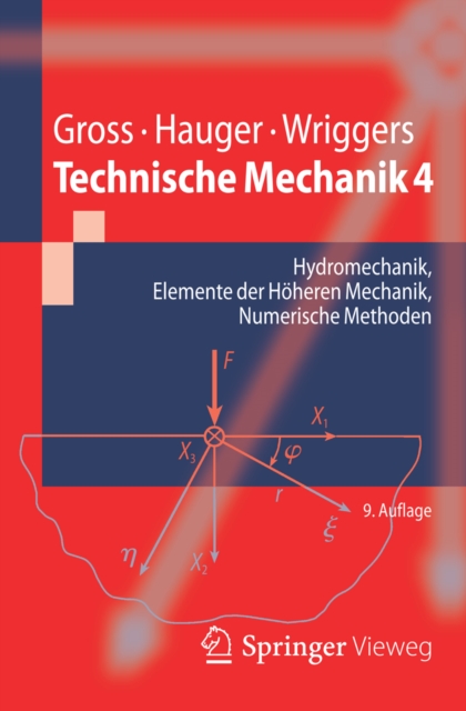 Technische Mechanik 4 : Hydromechanik, Elemente der Hoheren Mechanik, Numerische Methoden, PDF eBook
