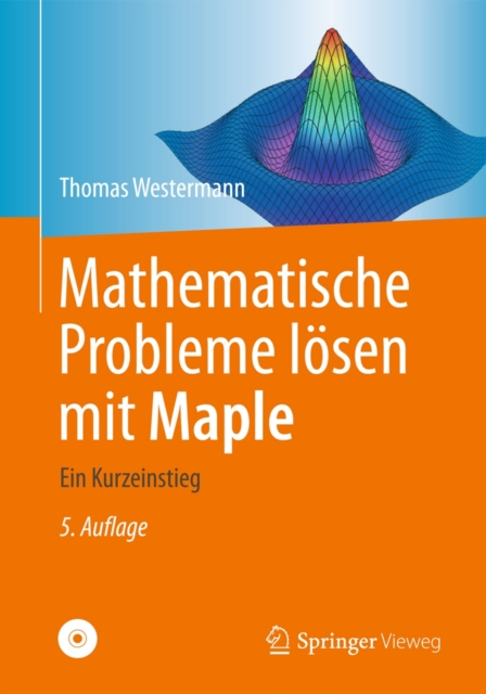 Mathematische Probleme Losen Mit Maple : Ein Kurzeinstieg, Mixed media product Book