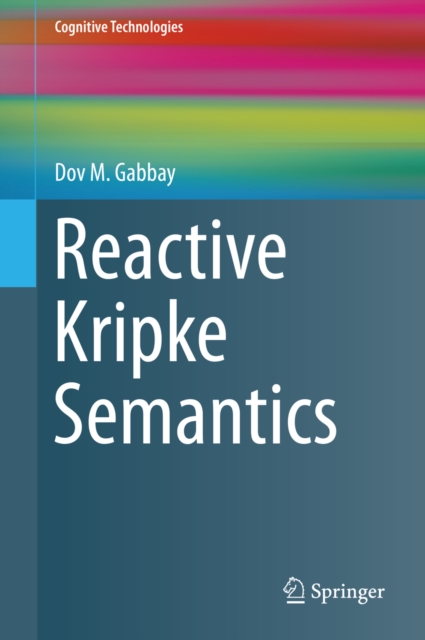 Reactive Kripke Semantics, PDF eBook