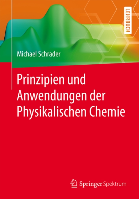 Prinzipien und Anwendungen der Physikalischen Chemie, PDF eBook