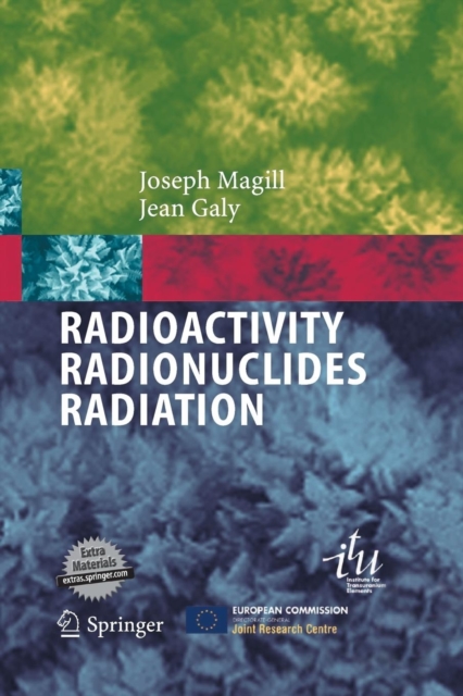 Radioactivity Radionuclides Radiation, Paperback / softback Book