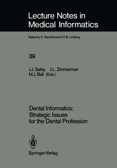 Dental Informatics: Strategic Issues for the Dental Profession, PDF eBook