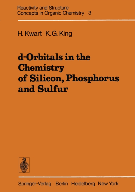d-Orbitals in the Chemistry of Silicon, Phosphorus and Sulfur, PDF eBook
