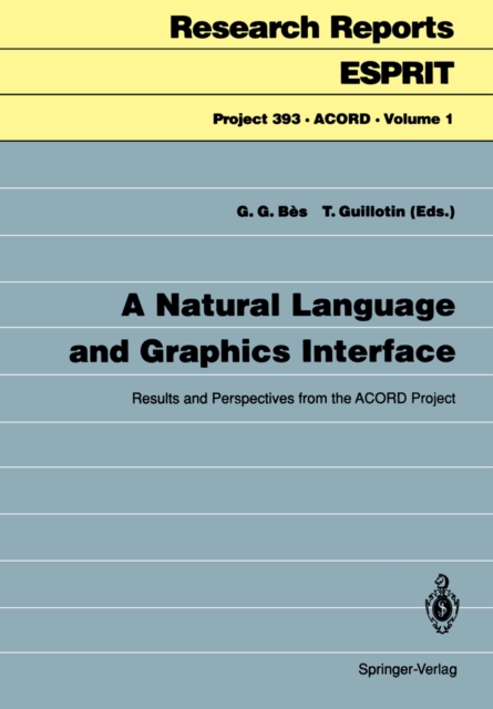 A Natural Language and Graphics Interface : Results and Perspectives from the ACORD Project, PDF eBook