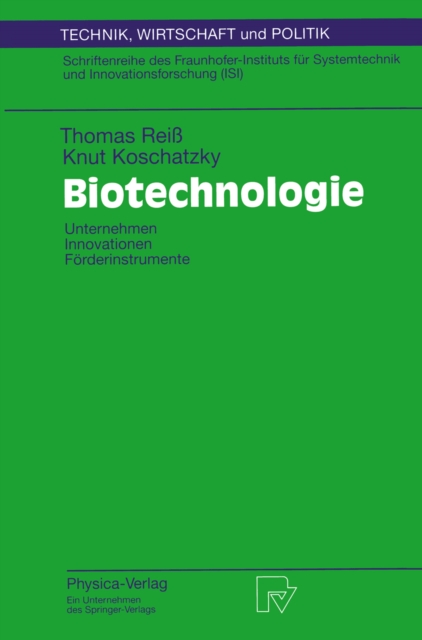 Biotechnologie : Unternehmen Innovationen Forderinstrumente, PDF eBook