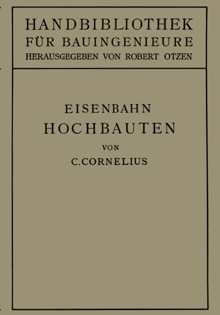 Eisenbahn-Hochbauten : II. Teil. Eisenbahnwesen, PDF eBook