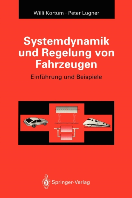Systemdynamik und Regelung von Fahrzeugen, Paperback Book