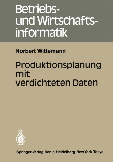 Produktionsplanung mit verdichteten Daten, PDF eBook