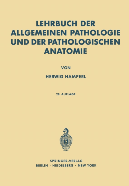 Lehrbuch der allgemeinen Pathologie und der pathologischen Anatomie, PDF eBook