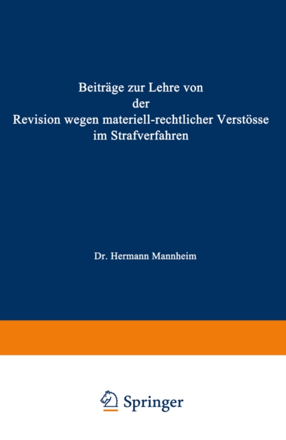 Beitrage zur Lehre von der Revision Wegen Materiellrechtlicher Verstosse im Strafverfahren, PDF eBook