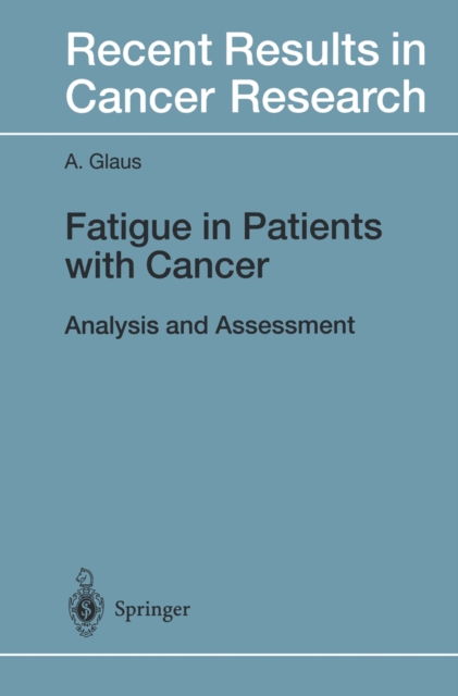 Fatigue in Patients with Cancer : Analysis and Assessment, PDF eBook