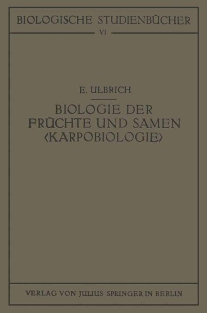 Biologie der Fruchte und Samen ‹Karpobiologie›, PDF eBook