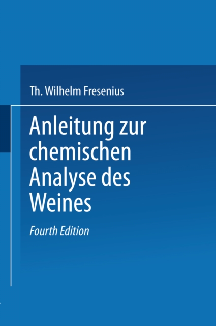 Anleitung zur chemischen Analyse des Weines, PDF eBook