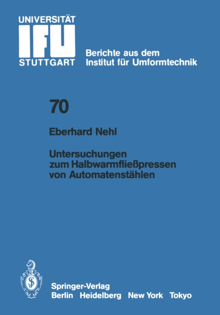 Untersuchungen zum Halbwarmfliepressen von Automatenstahlen, PDF eBook