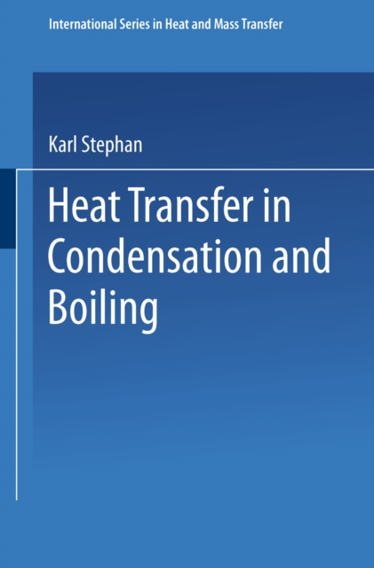 Heat Transfer in Condensation and Boiling, PDF eBook
